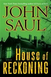 Book cover of House of Reckoning by John Saul
