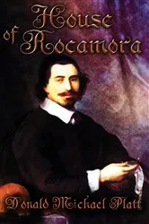Book cover of House of Rocamora by Donald Michael Platt