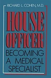 Book cover of House Officer by Richard L. Cohen