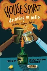 Book cover of House Spirit by Palash Krishna Mehrotra