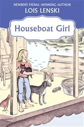 Book cover of Houseboat Girl by Lois Lenski