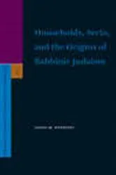 Book cover of Households, Sects, and the Origins of Rabbinic Judaism by Alexei M.  Sivertsev