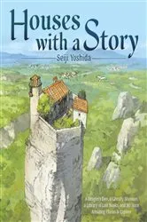 Book cover of Houses with a Story by Seiji Yoshida