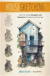 Book cover of Housesketching by Albert Kiefer