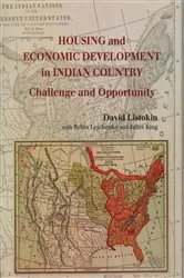 Book cover of Housing and Economic Development in Indian Country by Robin Leichenko