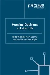 Book cover of Housing Decisions in Later Life by M. Leamy