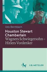 Book cover of Houston Stewart Chamberlain by Udo Bermbach