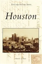 Book cover of Houston by Daniel E. Monsanto