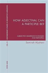 Book cover of How adjectival can a participle be? by Graeme Davis