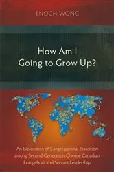 Book cover of How Am I Going to Grow Up? by Enoch Wong