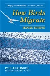 Book cover of How Birds Migrate (2nd ed.) by Paul Kerlinger