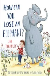 Book cover of How Can You Lose an Elephant by Jan Fearnley