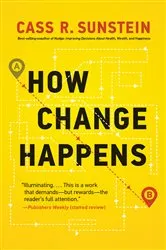 Book cover of How Change Happens by Cass R. Sunstein