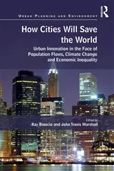 Book cover of How Cities Will Save the World by Ray Brescia