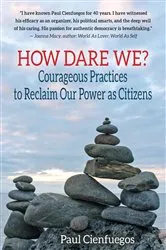 Book cover of How Dare We? by Paul Cienfuegos