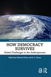 Book cover of How Democracy Survives by Michael Holm