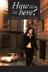 Book cover of How Did I Get Here by Andrew Fitzgerald