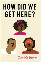 Book cover of How Did We Get Here? by Robert Dallek