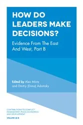 Book cover of How Do Leaders Make Decisions? by Alex Mintz