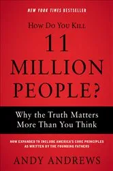 Book cover of How Do You Kill 11 Million People? by Andy Andrews