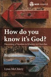 Book cover of How do You Know it's God? by Lynn McChlery