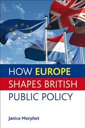Book cover of How Europe Shapes British Public Policy by Unknown