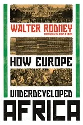 Book cover of How Europe Underdeveloped Africa by Walter Rodney
