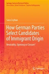 Book cover of How German Parties Select Candidates of Immigrant Origin by Sara Ceyhan