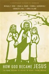 Book cover of How God Became Jesus by Michael F. Bird