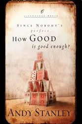 Book cover of How Good Is Good Enough? by Andy Stanley