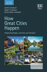 Book cover of How Great Cities Happen (2nd ed.) by John Stanley