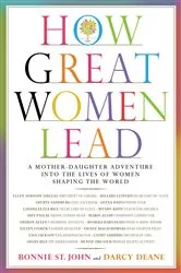 Book cover of How Great Women Lead by Bonnie St. John