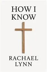 Book cover of How I Know by Rachael Lynn
