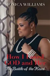 Book cover of How I Loved GOD and Her by Unknown