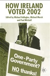 Book cover of How Ireland Voted 2002 by Michael Gallagher