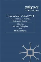 Book cover of How Ireland Voted 2011 by M. Gallagher