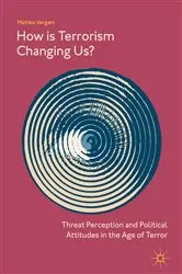 Book cover of How Is Terrorism Changing Us? by Matteo Vergani