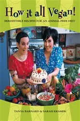 Book cover of How It All Vegan! by Tanya Barnard