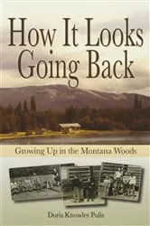 Book cover of How It Looks Going Back by Doris Knowles Pulis