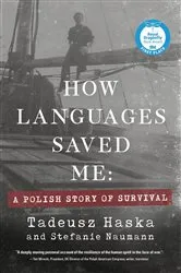 Book cover of How Languages Saved Me by Tadeusz Haska