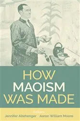 Book cover of How Maoism Was Made by Unknown
