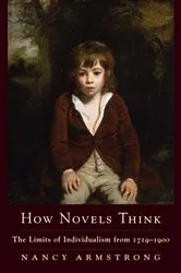 Book cover of How Novels Think by Nancy Armstrong