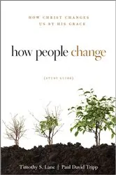 Book cover of How People Change Study Guide (3rd ed.) by Timothy S. Lane