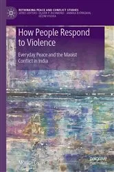 Book cover of How People Respond to Violence by Monica Carrer