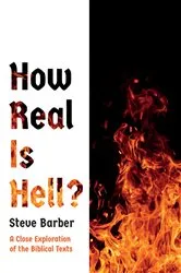 Book cover of How Real Is Hell? by Steve Barber