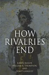 Book cover of How Rivalries End by Karen Rasler