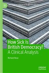 Book cover of How Sick Is British Democracy? by Richard Rose