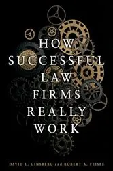 Book cover of How Successful Law Firms Really Work by Unknown