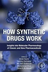 Book cover of How Synthetic Drugs Work by Imran Kazmi