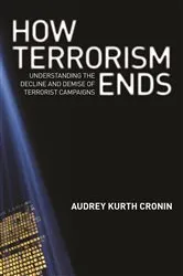 Book cover of How Terrorism Ends by Audrey Kurth Cronin